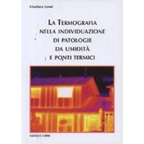 Libro " La termografia nell'individuazione di patologie da umidità e ponti termici "