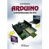 Libro "Arduino - Il microprocessore per tutti" di Lucio Sciamanna