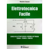 Libro " Elettrotecnica Facile - Corso di elettrotecnica e misure" di Massimo Cassano