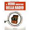 Libro " Il vero Inventore della Radio " di Lodovico Gualandi